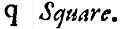q used as symbol for square